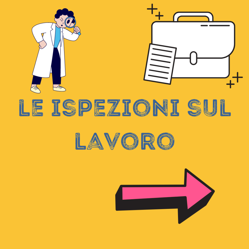 Le ispezioni sul lavoro