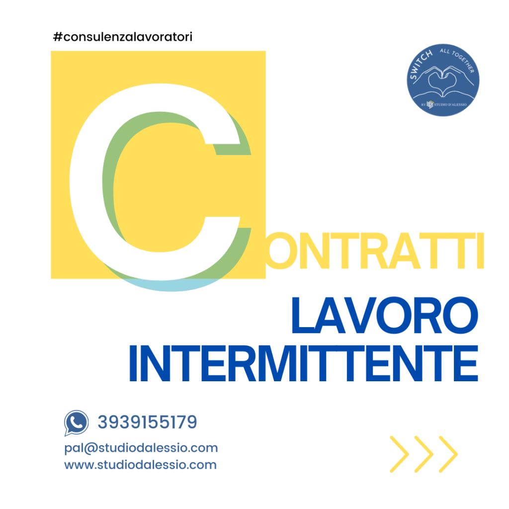 Il Contratto di Lavoro Intermittente: Flessibilità e Opportunità