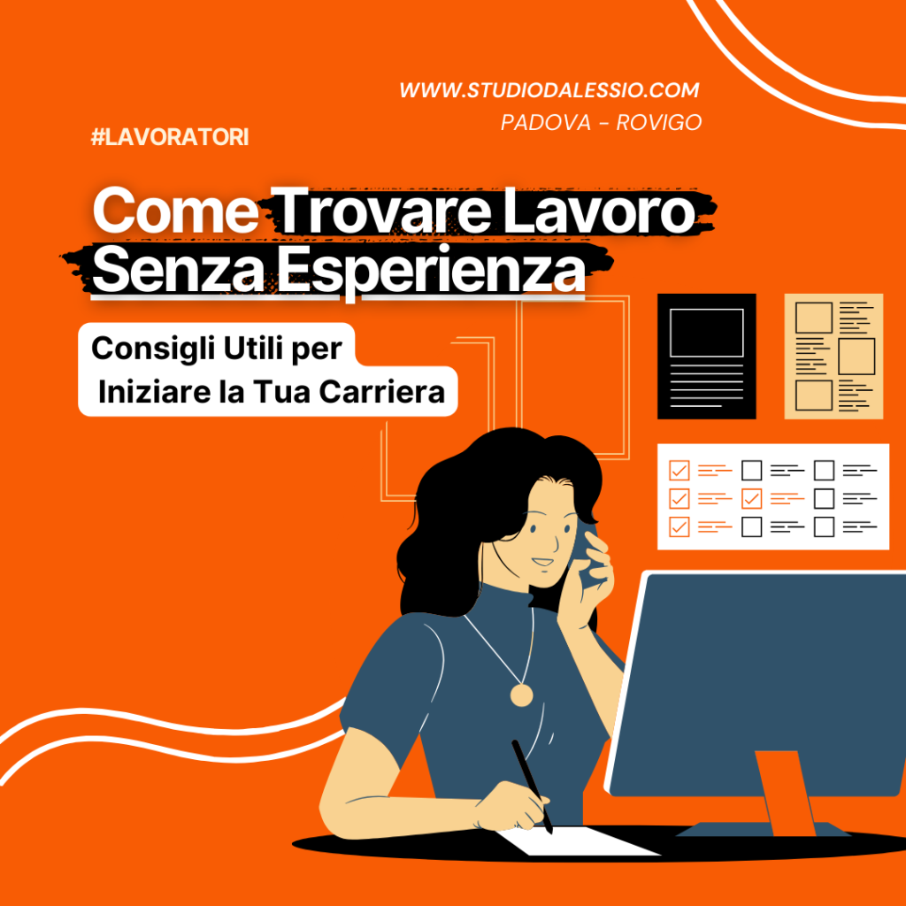 Come Trovare Lavoro Senza Esperienza: Consigli Utili per Iniziare la Tua Carriera